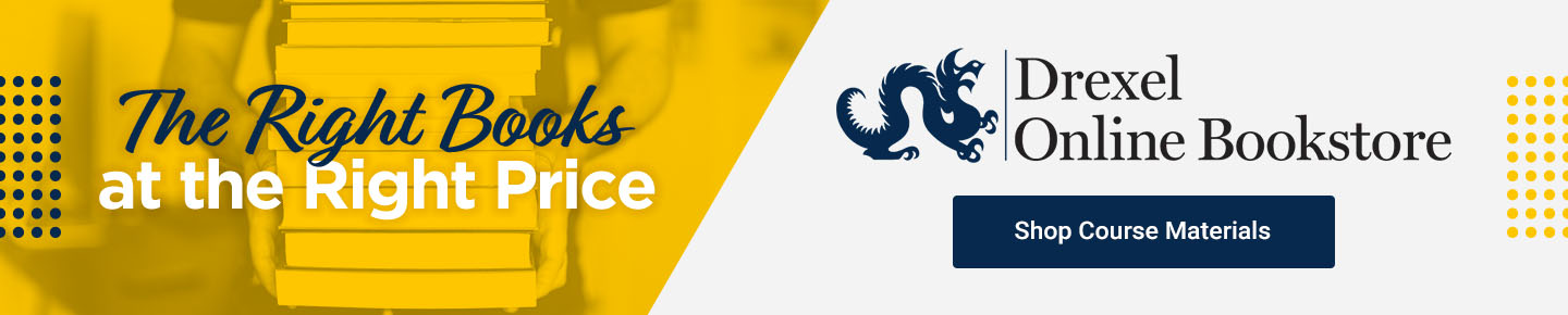 The Right Books at The Right Place | Drexel Online Bookstore | Shop Course Materials Now